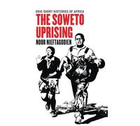 Noor Nieftagodien The Soweto Uprising (Tascabile) Ohio Short Histories of Africa