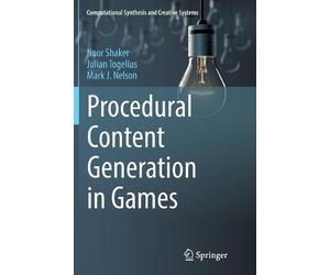 Noor Shaker Julian Togelius Mark J. Procedural Content Generation i (Tascabile)