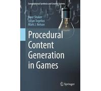 Noor Shaker Julian Togelius Mark Procedural Content Generatio (Copertina rigida)