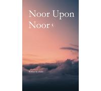 Noor Upon Noor