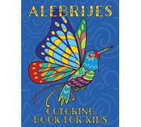 Nopalitos Publishing Alebrijes Coloring Book For Kids (Tascabile)