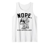 Nope Go Ask Your Patrol Leader Funny Scoutmaster Scouts BSA Canotta