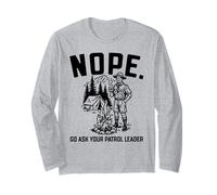 Nope Go Ask Your Patrol Leader Funny Scoutmaster Scouts BSA Maglia a Manica