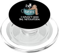 Nope I Haven't Seen The Motivation Bradipo Pigro PopSockets PopGrip per MagSafe