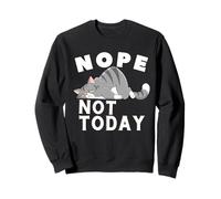 Nope Not Today Funny Lazy Cat Tee Felpa