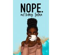 NOPE. Not today Satan: Inspirational Lined Journal with Puzzles