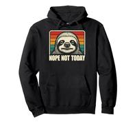 [Nope Not Today Sloth] Felpa con Cappuccio