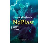 NoPlast - 2024 - PAB Editore (Dreams)