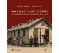 Nor Arax e gli armeni a Bari. Nei media nazionali e stranieri (1924-1962)