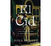 Nora Berend El Cid (Copertina rigida)