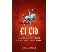 Nora Berend El Cid (Copertina rigida)