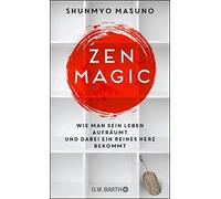 Nora Bierich Sh ZEN MAGIC: Wie man sein Leben aufräumt und da (Copertina rigida)