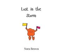 Nora Brown Lost in the Storm (Copertina rigida)