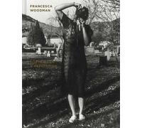 Nora Burnett Abrams Drew Sawyer Francesca Woodman (Copertina rigida)