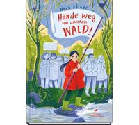 Nora Dåsnes Katharina Erben Hände weg von unserem Wald (Copertina rigida)