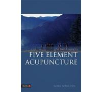 Nora Franglen The Simple Guide to Five Element Acupuncture (Tascabile)