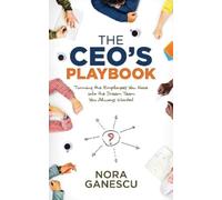 Nora Ganescu The CEO's Playbook (Tascabile)