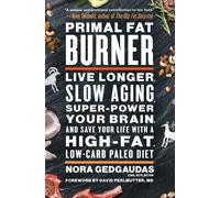Nora Gedgaudas Primal Fat Burner (Tascabile)