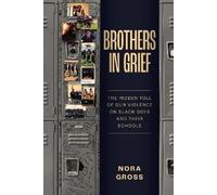 Nora Gross Brothers in Grief (Copertina rigida)