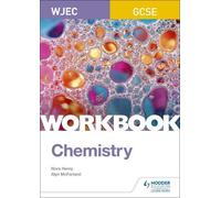 Nora Henry Alyn G. McFarland WJEC GCSE Chemistry Workbook (Tascabile)
