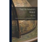 Nora Holm The Runner's Bible (Tascabile)