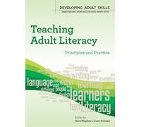 Nora Hughes Irene Sch Teaching Adult Literacy: Principles and Pract (Tascabile)