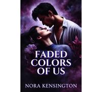 Nora Kensington Faded Colors of Us (Tascabile)