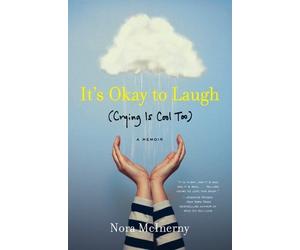 Nora McInerny Purmort It's Okay to Laugh (Tascabile)
