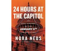 Nora Neus 24 Hours at the Capitol (Copertina rigida)