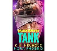 Nora Phoenix K M Neuhold Tank (Tascabile) Ballsy Boys