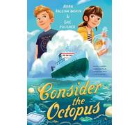 Nora Raleigh Baskin Gae Polisner Consider the Octopus (Tascabile)