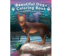 Nora Reid Beautiful Dogs Colouring Book - Creative Mindfulnes (Copertina rigida)