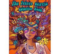 Nora Reid The Trippy Hippie Coloring Book - The Stress Relieving Col (Tascabile)