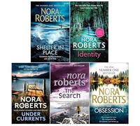 Nora Roberts 5 Books Collection Set (The Obsession, Shelter in Place, The Search, Identity, Under Currents)