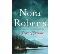 Nora Roberts A Force of Nature (Tascabile)