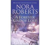 Nora Roberts A Forever Kind of Love (Tascabile) Stanislaskis