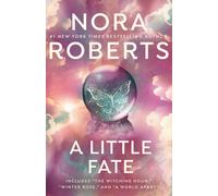 Nora Roberts A Little Fate (Tascabile)