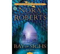 Nora Roberts Bay of Sighs (Tascabile) Guardians Trilogy