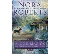 Nora Roberts Blood Magick (Tascabile) Cousins O'Dwyer Trilogy