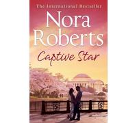 Nora Roberts Captive Star (Tascabile) Stars of Mithra