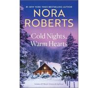 Nora Roberts Cold Nights, Warm Hearts (Tascabile)