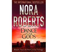 Nora Roberts Dance Of The Gods (Tascabile) Circle Trilogy