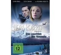 Nora Roberts - Das Leuchten des Himmels