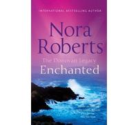 Nora Roberts Enchanted (Tascabile) Donovan Legacy