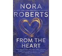 Nora Roberts From the Heart (Tascabile)