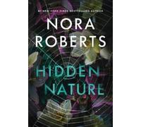 Nora Roberts Hidden Nature (Copertina rigida)