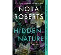 Nora Roberts Hidden Nature (Tascabile)