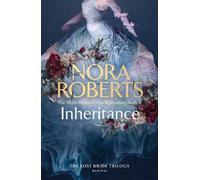 Nora Roberts Inheritance (Copertina rigida) Lost Bride Trilogy