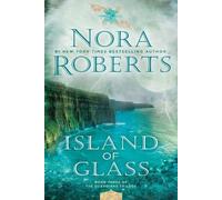 Nora Roberts Island of Glass (Tascabile) Guardians Trilogy