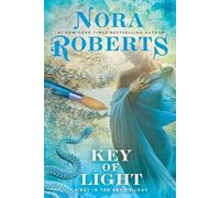 Nora Roberts Key of Light (Tascabile) Key Trilogy